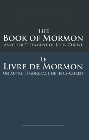 The Book of Mormon – Le Livre de Mormon (French)