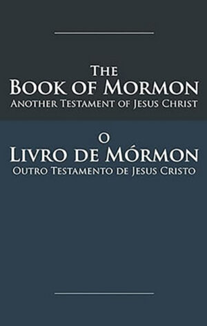 The Book of Mormon – O Livro de Mórmon (Portuguese)